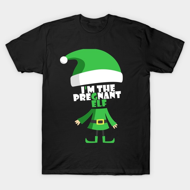 I'm The Pregnant Elf Family Funny Christmas Gift T-Shirt by Trendy_Designs